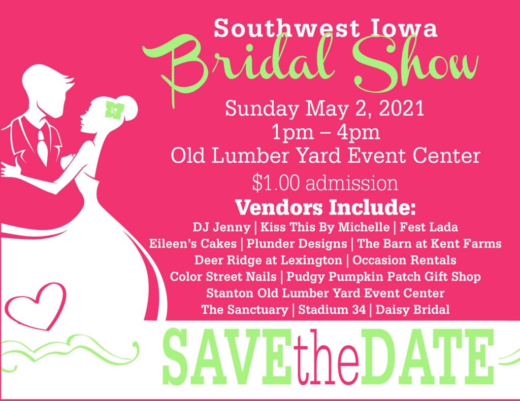 Southwest Iowa Bridal Show City of Stanton, Iowa